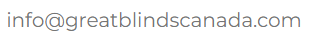info@greatblindscanada.com